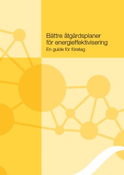 Omslag till bättre åtgärdsplaner för energieffektivisering - en guide för företag