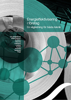 Omslag: Energieffektivisering i företag - en vägledning för bästa teknik