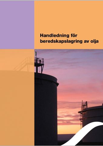 Handledning beredskapslagring av olja