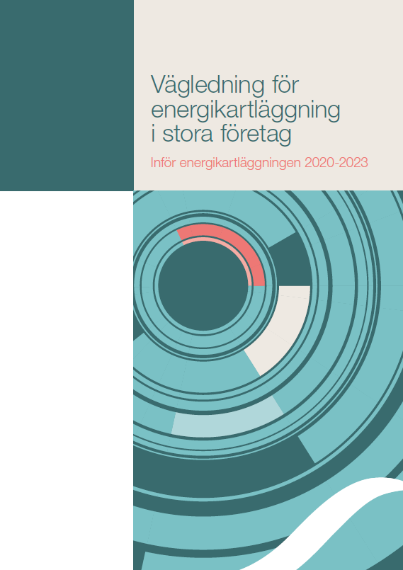 Vägledning för energikartläggning i stora företag 2020-2023